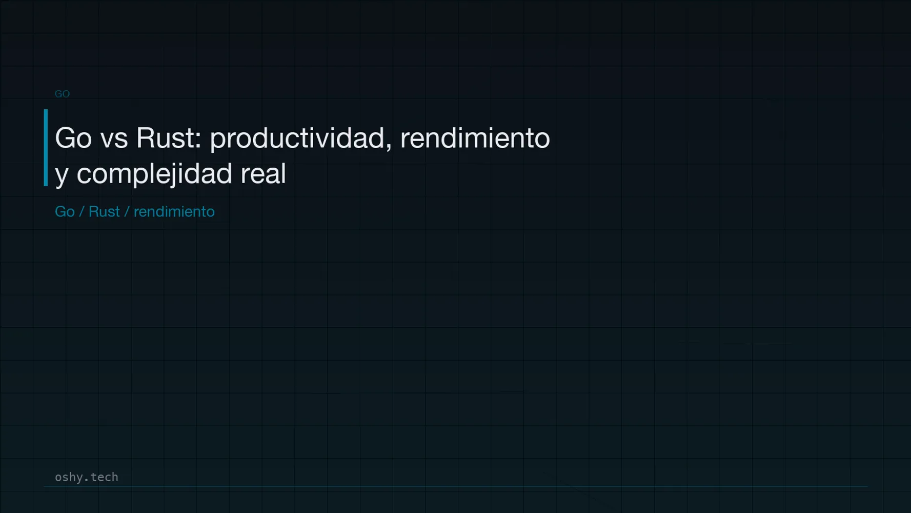 Cover for Go vs Rust: productividad, rendimiento y complejidad real