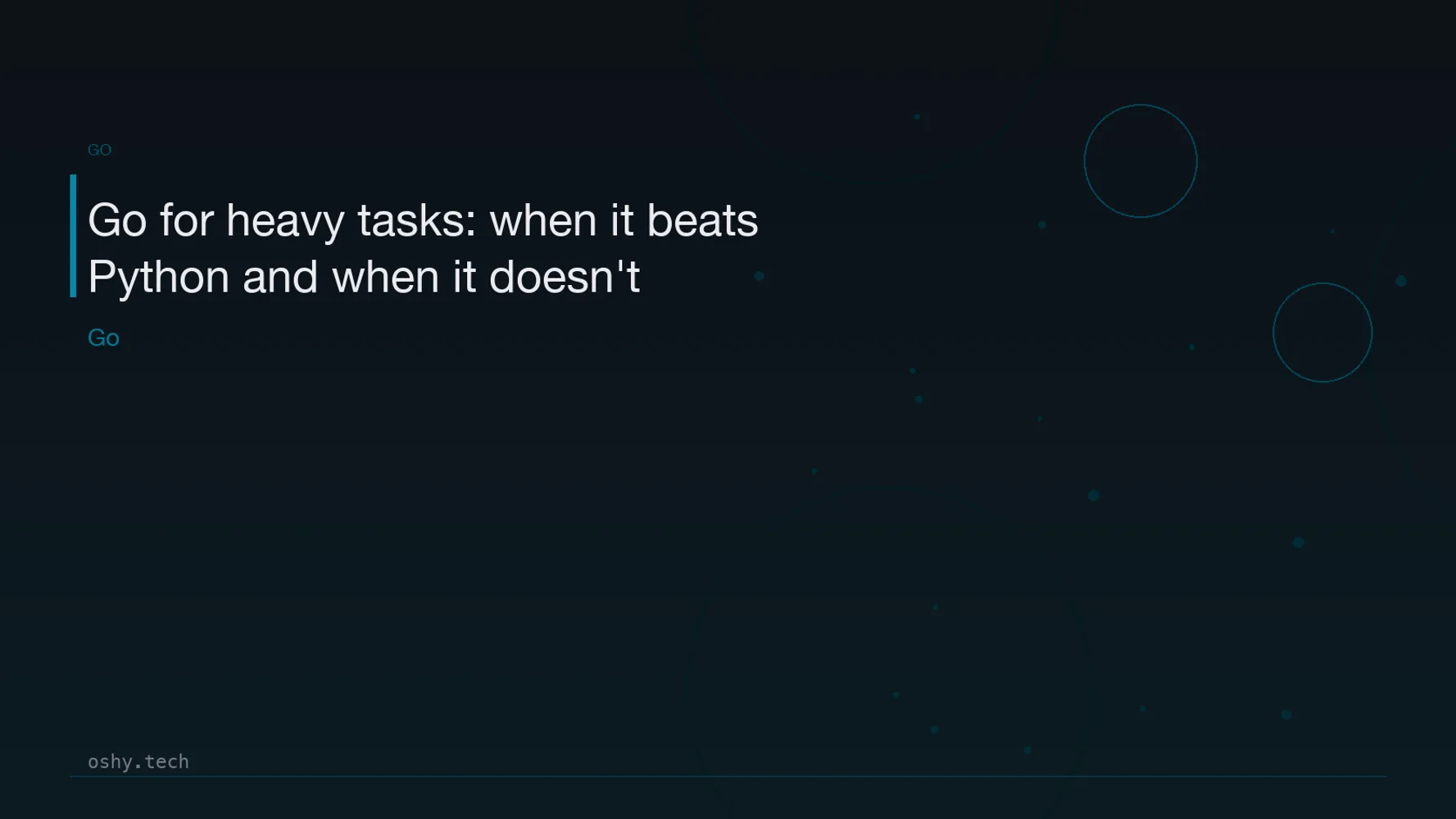 Cover for Go for heavy tasks: when it beats Python and when it doesn't