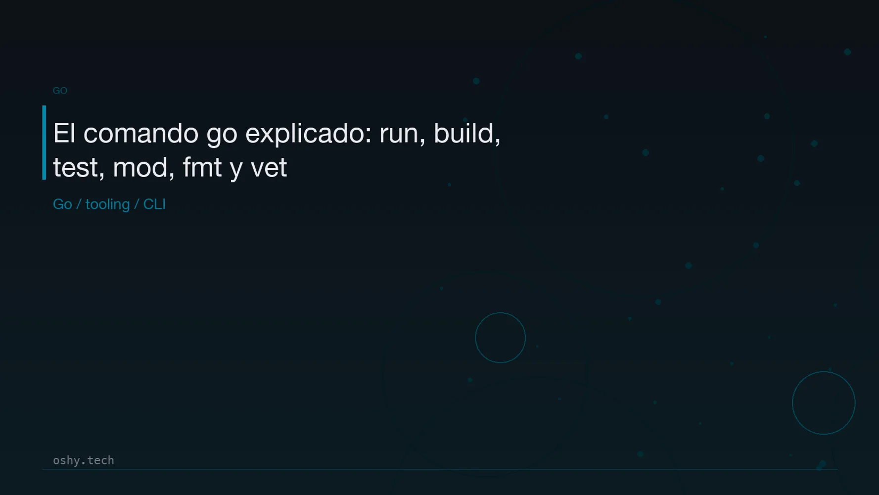 Cover for El comando go explicado: run, build, test, mod, fmt y vet