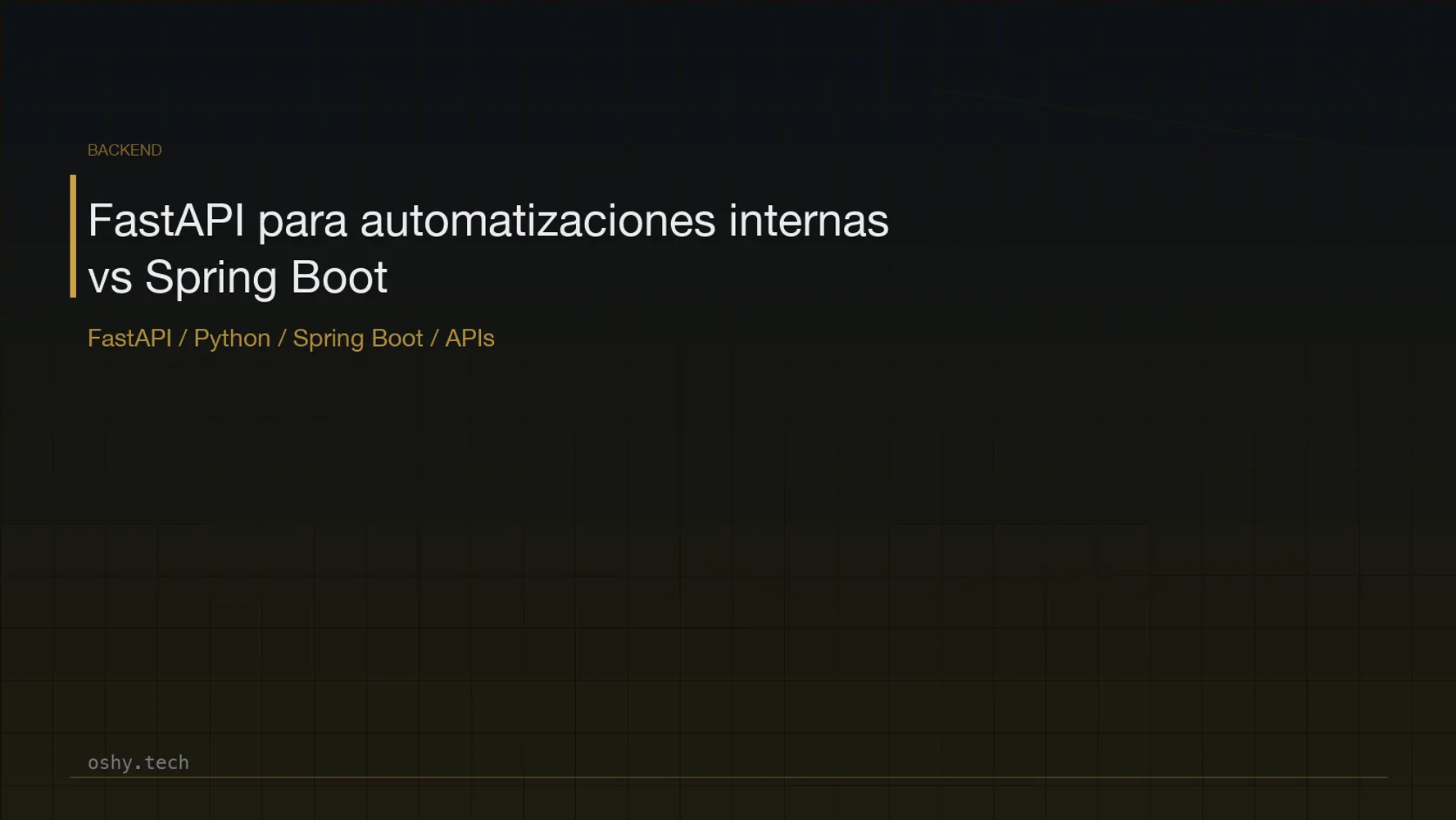 Cover for FastAPI para automatizaciones internas: cuándo elegir Python en vez de Spring Boot