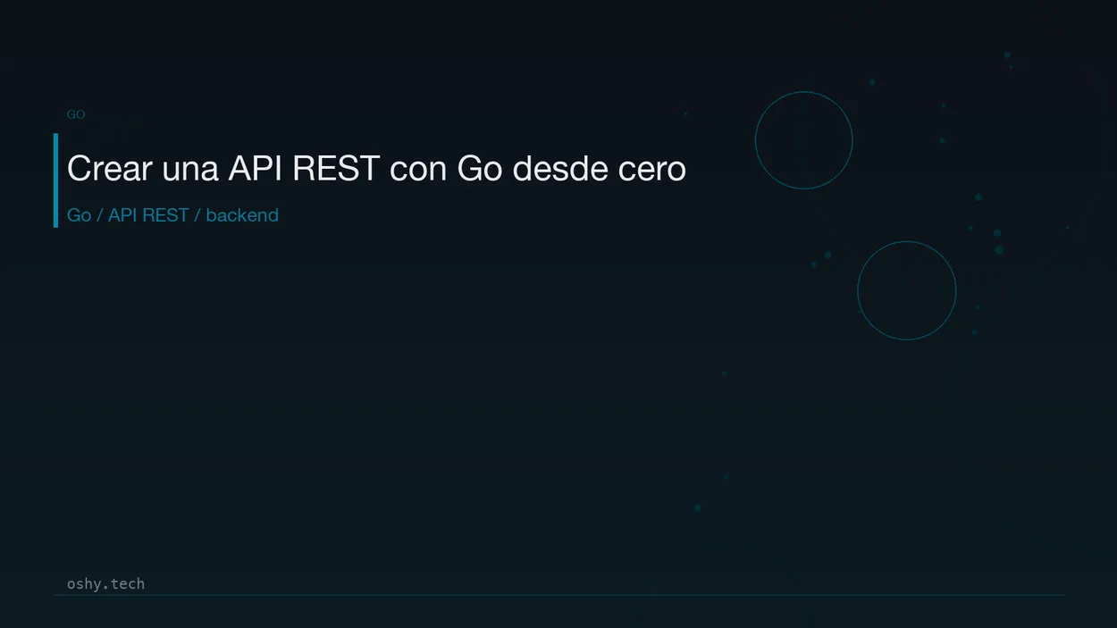 Cover for Crear una API REST con Go desde cero: estructura limpia y código mantenible