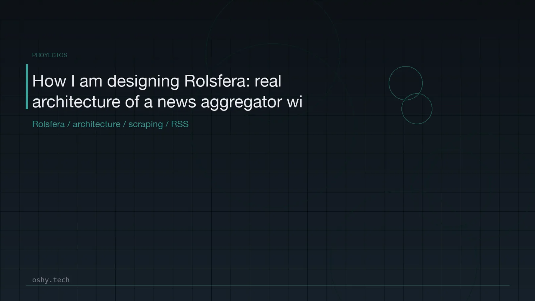Cover for How I am designing Rolsfera: real architecture of a news aggregator with scraping, RSS, AI and automation