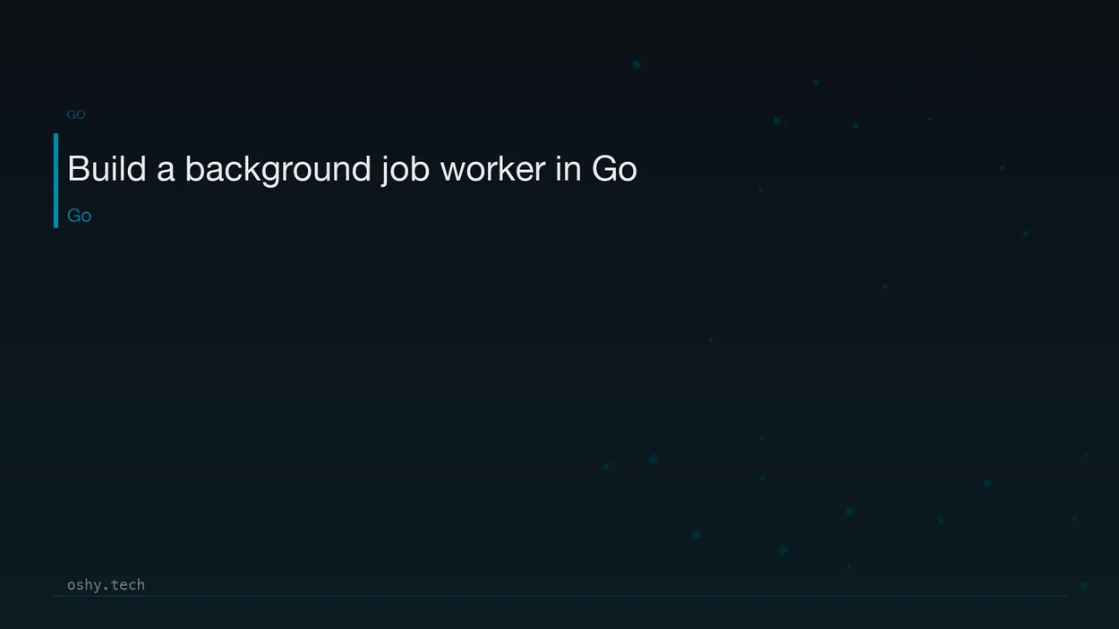 Cover for Build a background job worker in Go